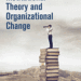 Institutional Theory and Organizational Change