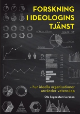 Forskning i ideologins tjänst