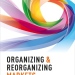 Organizing and Reorganizing Markets 